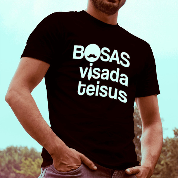 Marškinėliai "Bosas visada teisus"