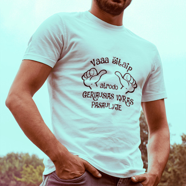 Marškinėliai "Va šitaip atrodo geriausias vyras pasaulyje"