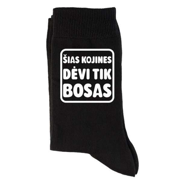 Kojinės "Šias kojines dėvi tik bosas"