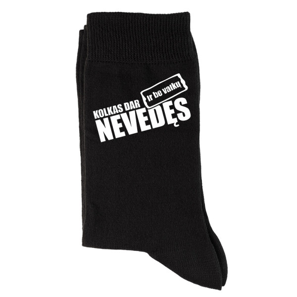 Kojinės "Kol kas nevedęs ir be vaikų"