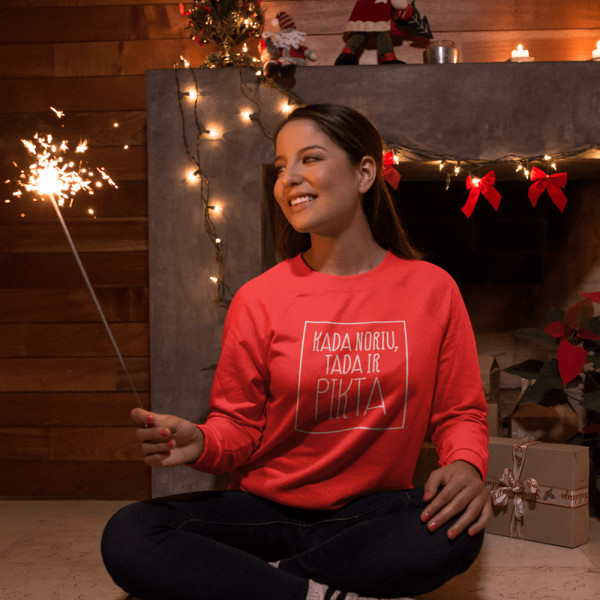 Džemperis "Kada noriu tada ir pikta" (be kapišono)