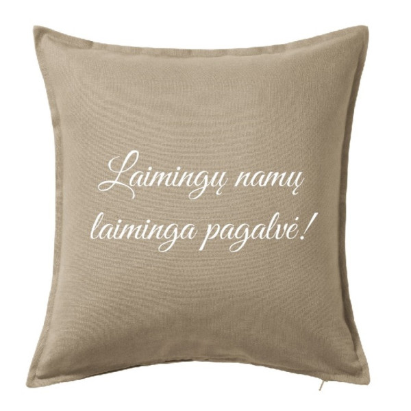 Dekoratyvinė pagalvėlė "Laimingų namų laiminga pagalvė"