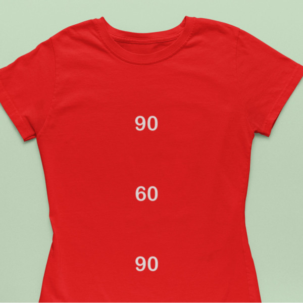 Moteriški marškinėliai "90 60 90"