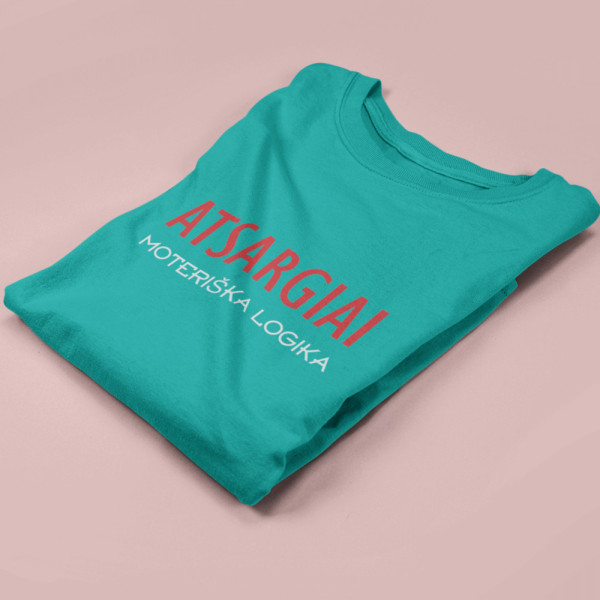 Moteriški marškinėliai "Atsargiai - moteriška logika"