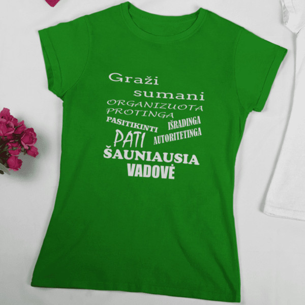 Moteriški marškinėliai "Šauniausia vadovė"