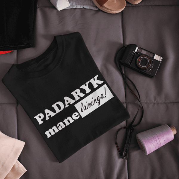 Moteriški marškinėliai "Padaryk mane laiminga"