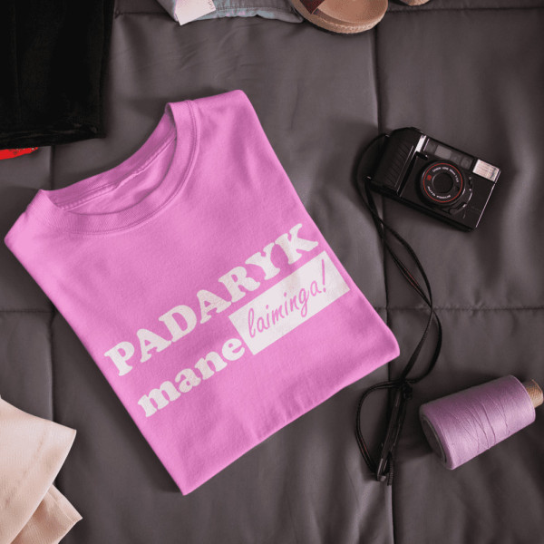 Moteriški marškinėliai "Padaryk mane laiminga"