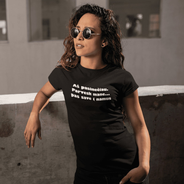 Moteriški marškinėliai "Aš pasimečiau"