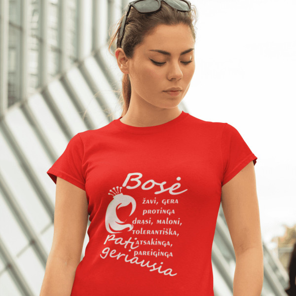 Moteriški marškinėliai "Pati geriausia Bosė"