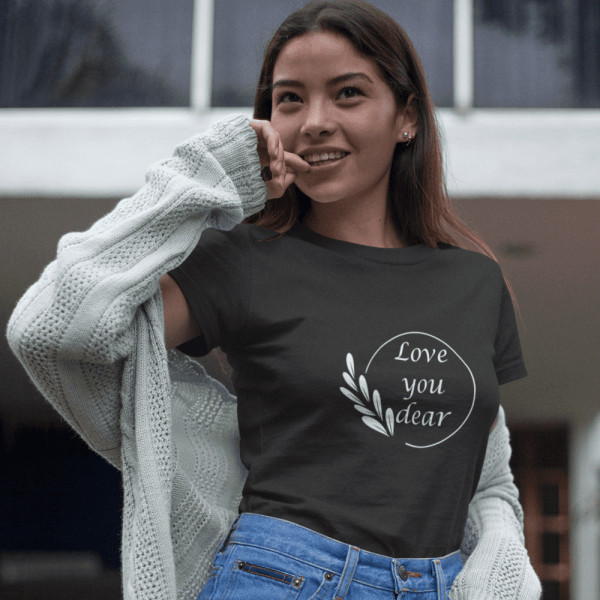 Moteriški marškinėliai "Love you dear"