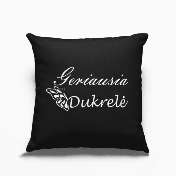 Dekoratyvinė pagalvėlė "Geriausia dukrelė"