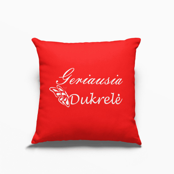 Dekoratyvinė pagalvėlė "Geriausia dukrelė"