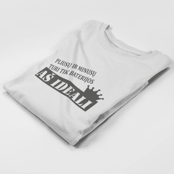 Moteriški marškinėliai "Aš ideali"