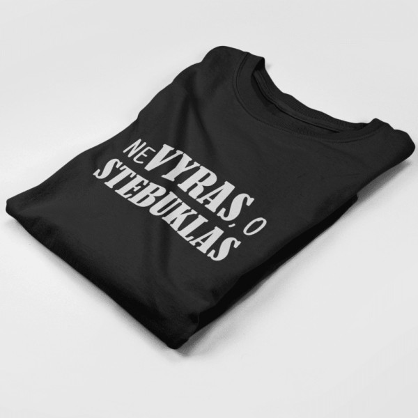 Marškinėliai "Ne VYRAS , o STEBUKLAS"