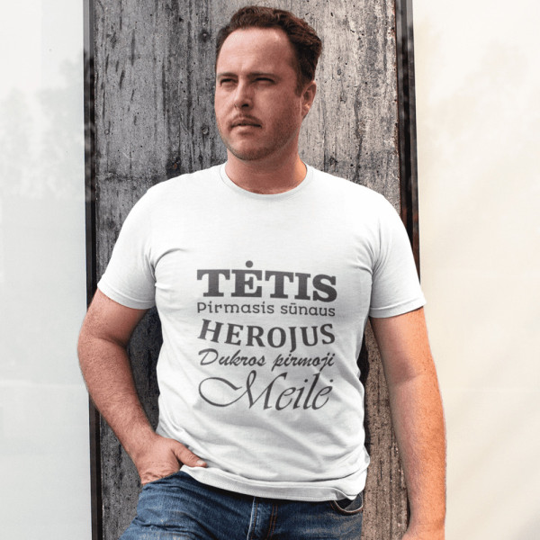 Marškinėliai "Tėtis pirmasis sūnaus herojus dukros pirmoji meilė"