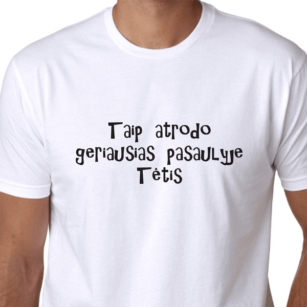 Marškinėliai "Taip atrodo geriausias pasaulyje tėtis"