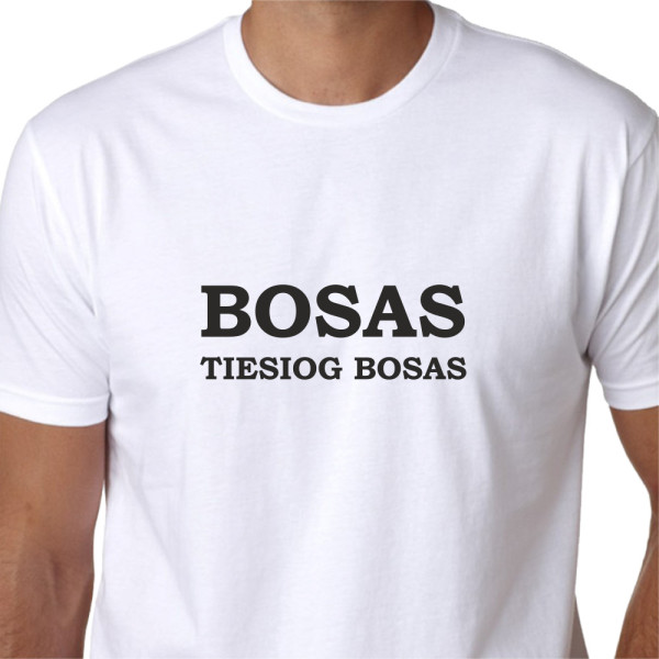 Marškinėliai "TIESIOG BOSAS"