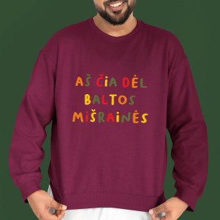 Džemperis "Aš čia dėl baltos mišrainės" (be kapišono) Džemperis "Aš čia dėl baltos mišrainės" (be kapišono)