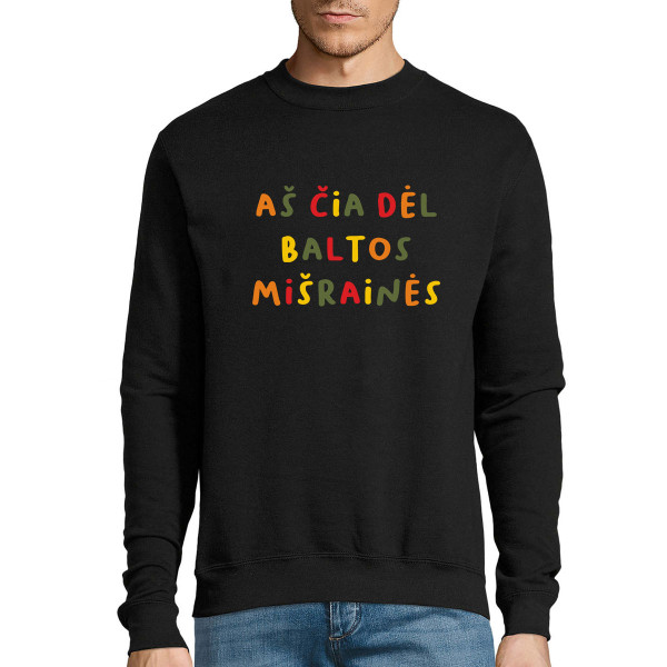 Džemperis "Aš čia dėl baltos mišrainės" (be kapišono)