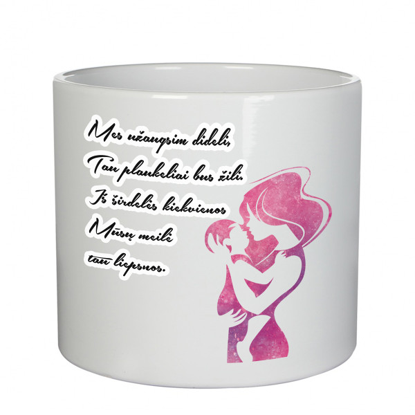 Keramikinis vazonas "Eilėraštis mamytei"