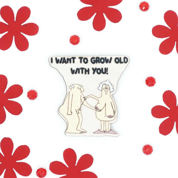 Magnetukas "I want to grow old with You"