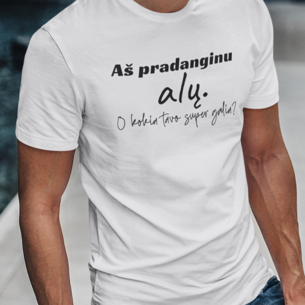 Marškinėliai "Aš pradanginu alų"