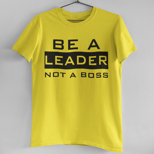 Marškinėliai "Be a leader"