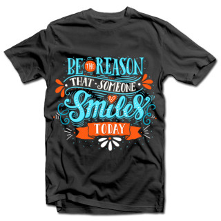 Marškinėliai "Be the reason that someone smiles"