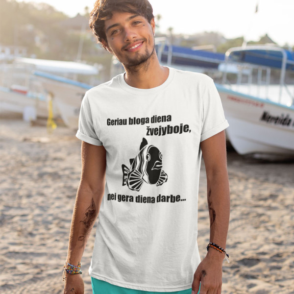 Marškinėliai "Geriau bloga diena žvejyboje"