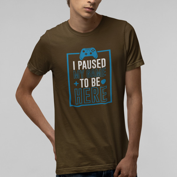 Marškinėliai "I paused my game"
