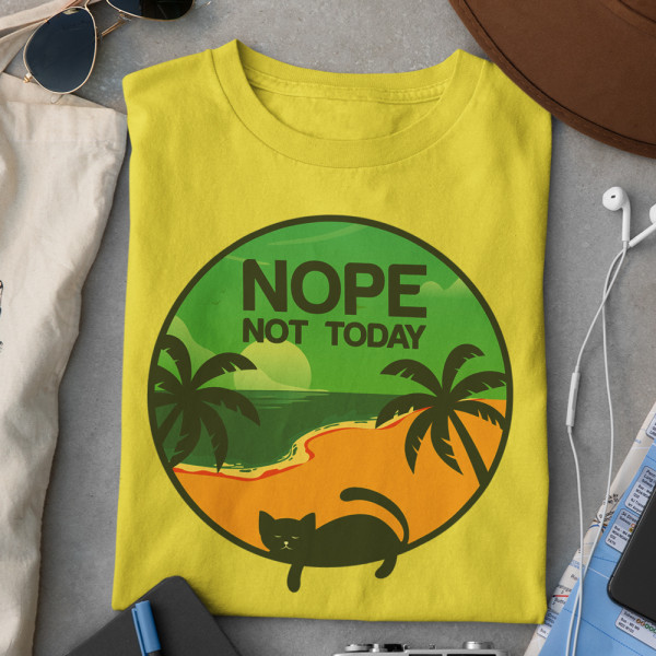 Marškinėliai "NOPE. Not today"