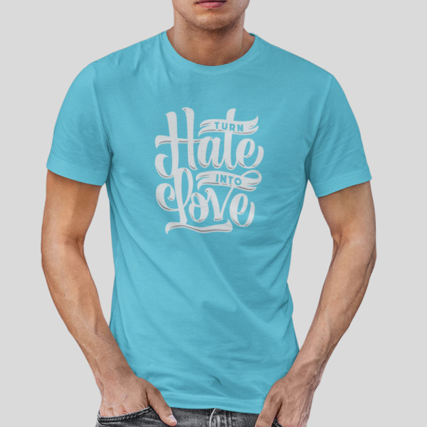 Marškinėliai "Turn hate into love"