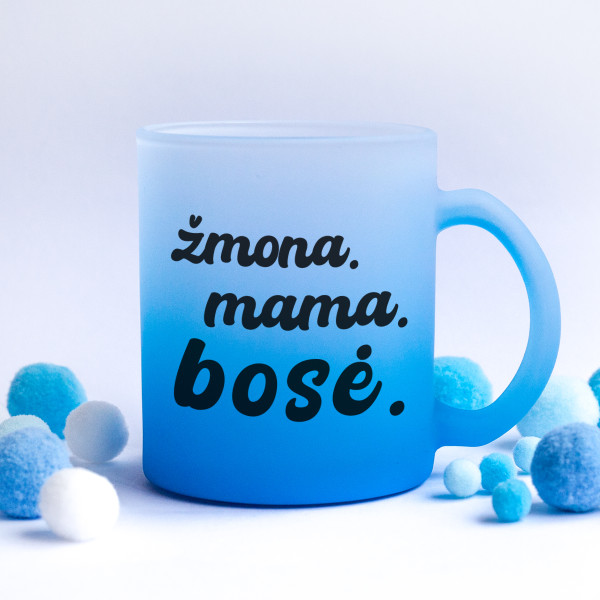Matinis puodelis "Žmona. Mama. Bosė"