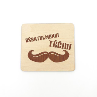 Medinis magnetukas "Džentelmenui tėčiui"