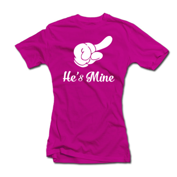 Moteriški marškinėliai "He\'s mine"