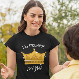 Moteriški marškinėliai "Jos didenybė - mama"