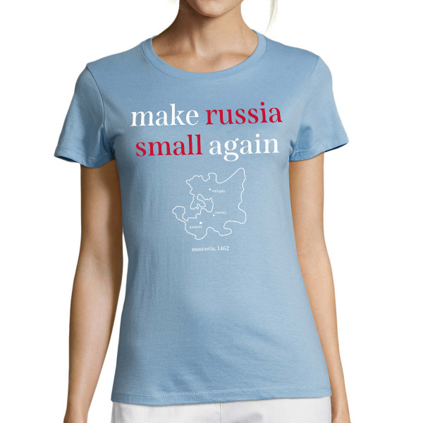 Moteriški marškinėliai "Make Russia small again"