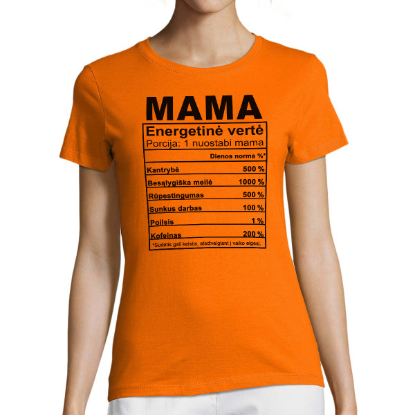 Moteriški marškinėliai "Mamos sudėtis"