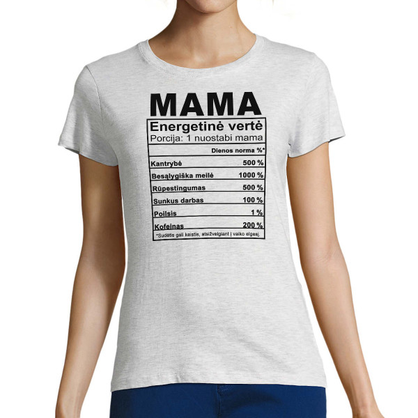 Moteriški marškinėliai "Mamos sudėtis"