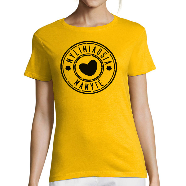 Moteriški marškinėliai "Pati mylimiausia mamytė"