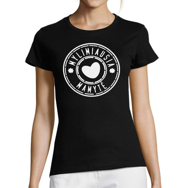 Moteriški marškinėliai "Pati mylimiausia mamytė"