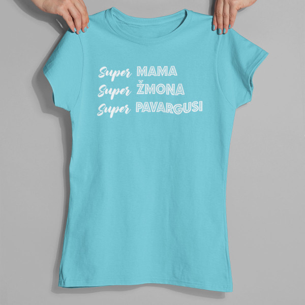 Moteriški marškinėliai "Super mama apibūdinimas"