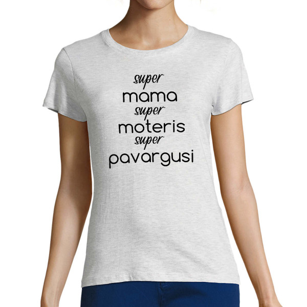 Moteriški marškinėliai "Super mama - super moteris"