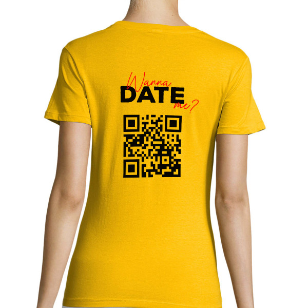 Moteriški marškinėliai "Wanna date me?" su personalizuotu QR kodu