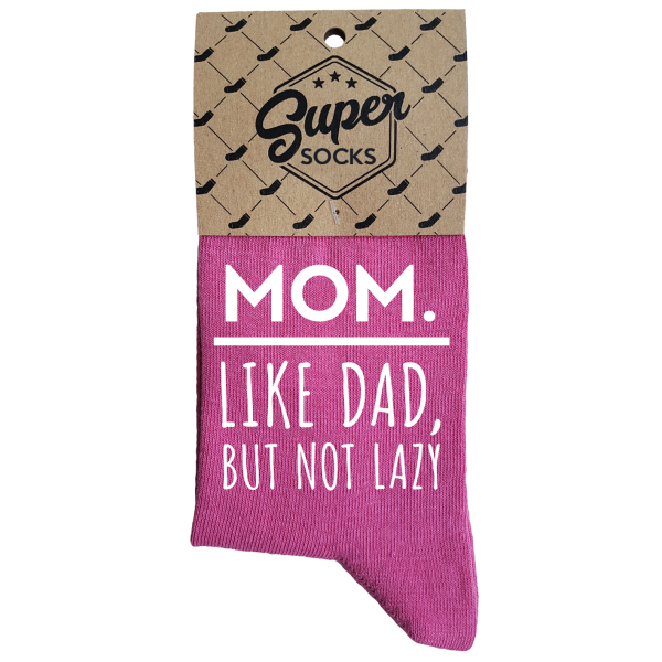 Moteriškos kojinės „Mom.Like dad,but not lazy“ 