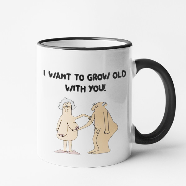 Puodelis "I want to grow old with You"