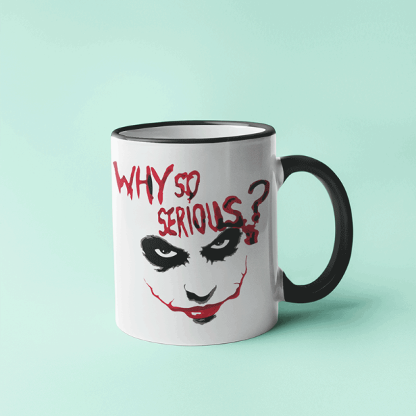Puodelis "Why so serious?"