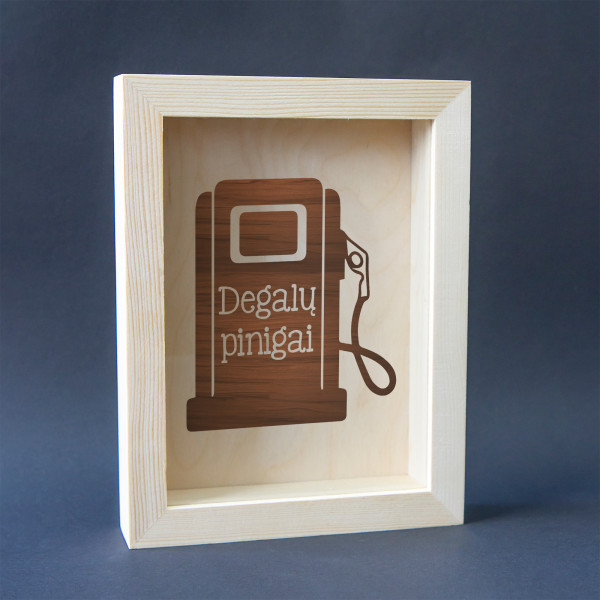 Rėmelis - taupyklė "Degalų pinigai"