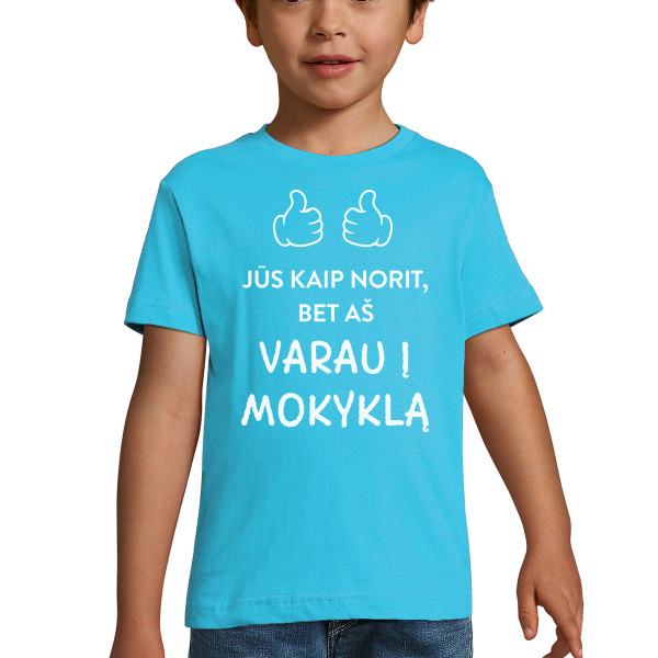 Vaikiški marškinėliai "Varau į mokyklą"